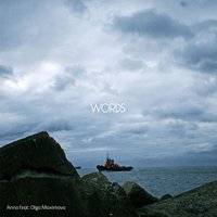 Words - Anna & Linerim & Olga Maximova