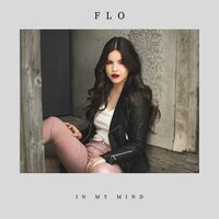 In My Mind - FLO