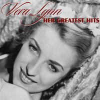 Up the Wooded Hill to Bedfordshire - Vera Lynn