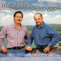Dankie - Piet Smit & Danie Botha