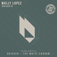 Stay Deep - Wally Lopez