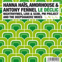 Le déclic - Hanna Hais & Antony Fennel