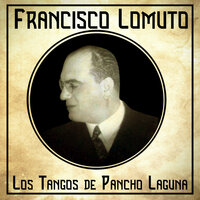 Nunca Más - Francisco Lomuto