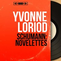 Novelletten, Op. 21: No. 1, Markirt und kräftig - Trio - Yvonne Loriod & Роберт Шуман