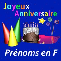 Joyeux Anniversaire Fleur - Prénoms en F