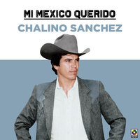 Mario Peralta - Chalino Sanchez & Los Amables del Norte