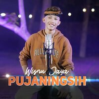 PUJANINGSIH - Wisnu Jaya