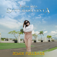 Satu Rasa Cinta - Shepin Misa