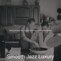 Funky Dinner Parties - Smooth Jazz Luxury