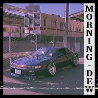 Morning Dew - KSLV Noh & DJ Shuriken666