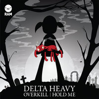 Overkill - Delta Heavy