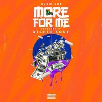 More for Me - Hugo Joe