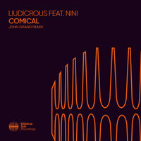 Comical - Liudicrous & NINI & John Grand
