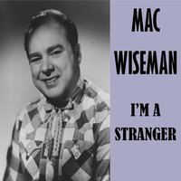 I Like Good Bluegrass Music - Mac Wiseman