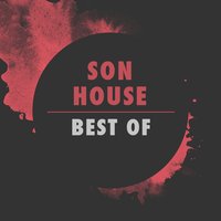 County Farm Blues - Son House