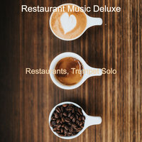 Dashing Bgm for Working at Cafes - Restaurant Music Deluxe
