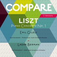 Piano Concerto No. 1 in E-Flat Major, S. 124: IV. Allegro marziale animato - Эмиль Гилельс & Кирилл Кондрашин & USSR State Symphony Orchestra & Ференц Лист
