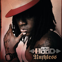 This Ni**a Here - Ace Hood & Birdman & Schife
