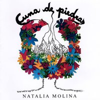 Cuna de Piedras - Natalia Molina