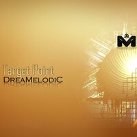 Target Point - DreaMelodiC