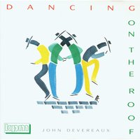 Don't Think Twice - John Devereaux