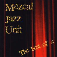 Baltic Angel - Mezcal Jazz Unit