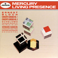 Bloch: Concerto grosso No. 1 - 2. Dirge: Andante moderato - Eastman-Rochester Symphony Orchestra & Howard Hanson