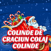 Cele mai noi colinde 2023 - COLINDE