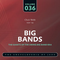 Why Should I Beg For Love? - Chick Webb & Savoy Orchestra