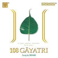 32 Gayatri Chants - Srihari