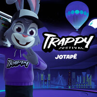 Trappy Festival - Original Quality & Jotapê
