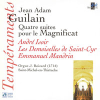 Suite du second ton: Choeur: Sicut erat in principio - Orgue: Petit plein-jeu, Beata es Maria (Reprise de l'antienne) - Emmanuel Mandrin & André Isoir & Les Demoiselles de Saint-Cyr