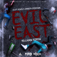 Evil East - FDTT & smoothcriminal & DISCO
