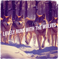 Running Wild - Lovely