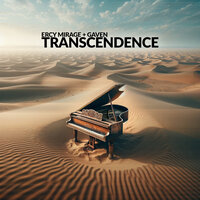The Transcendence - Ercy Mirage & Gaven