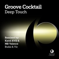 Deep Touch - Groove Cocktail & Budai & Vic & Budai & Vic