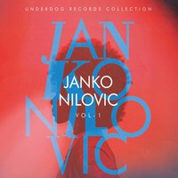 Drug Song - Janko Nilovic