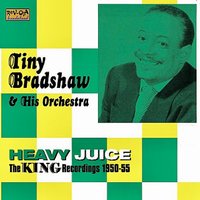 Come On - Tiny Bradshaw
