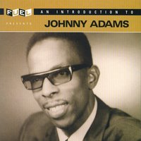 Hell Yes I Cheated - Johnny Adams
