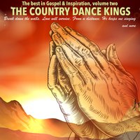 Forsaking All the Rest - The Country Dance Kings