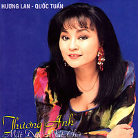 Thương Anh Mắt Đợi Mắt Chờ - Huong Lan