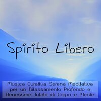 Una Corretta Alimentazione (Suoni dalla Natura) - Relax Rilassamento Wellness Club
