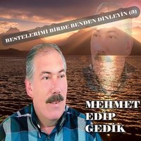 Zeliha - Mehmet Edip Gedik