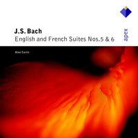 Bach, JS: French Suite No. 6 in E Major, BWV 817: II. Courante - Alan Curtis & Johann Sebastian Bach