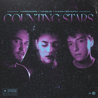 Counting Stars - Harddope & Mingue & Maxim Schunk
