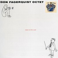The Song Is You - Don Fagerquist Octet