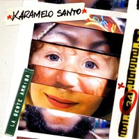 La Suerte Dub - Karamelo Santo