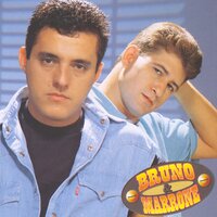 Volta pra mim - Bruno & Marrone & Continental