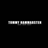 Sun Sun Sun - Tommy Hammarsten