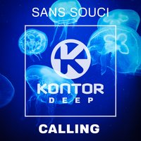 Calling - Sans Souci
